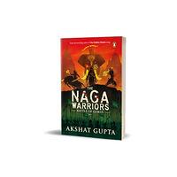 Penguin Random House India The Naga Warriors (häftad, eng)