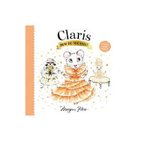 Hardie Grant Children's Publishing Claris, How Do You Feel? (bok, board book, eng)