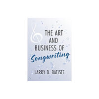 Oxford University Press Inc The Art and Business of Songwriting (inbunden, eng)