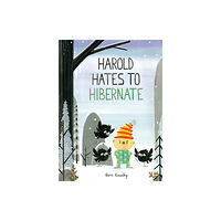 Random House USA Inc Harold Hates to Hibernate (inbunden, eng)