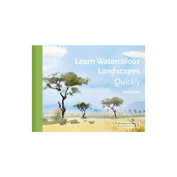 Batsford Ltd Learn Watercolour Landscapes Quickly (inbunden, eng)