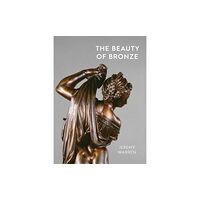 Ashmolean Museum The Beauty of Bronze (häftad, eng)