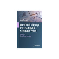 Springer Nature Switzerland AG Handbook of Image Processing and Computer Vision (inbunden, eng)