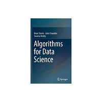 Springer International Publishing AG Algorithms for Data Science (inbunden, eng)