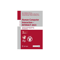 Springer International Publishing AG Human-Computer Interaction – INTERACT 2023 (häftad, eng)