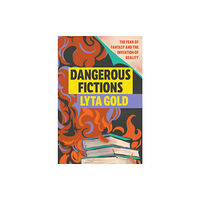 Soft Skull Press Dangerous Fictions (inbunden, eng)