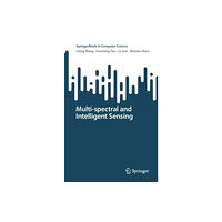 Springer Verlag, Singapore Multi-spectral and Intelligent Sensing (häftad, eng)