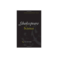 Oxford University Press Shakespeare and Science (häftad, eng)