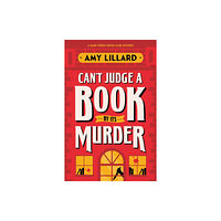 Sourcebooks, Inc Can't Judge a Book By Its Murder (häftad, eng)