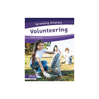 North Star Editions Spreading Kindness: Volunteering (inbunden, eng)