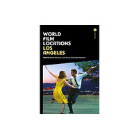 Intellect Books World Film Locations: Los Angeles (häftad, eng)