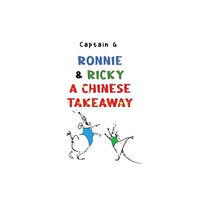 Pegasus Elliot Mackenzie Publishers Ronnie and Ricky a Chinese takeaway (häftad, eng)