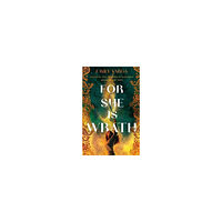 Author Emily Varga For She Is Wrath (inbunden, eng)