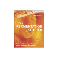 Dorling Kindersley Ltd The Fermentation Kitchen (inbunden, eng)