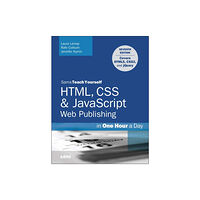 Pearson Education (US) HTML, CSS & JavaScript Web Publishing in One Hour a Day, Sams Teach Yourself (häftad, eng)