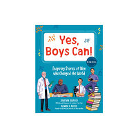 Quarto Publishing Group USA Inc Yes, Boys Can! (inbunden, eng)