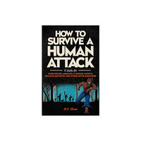 Running Press,U.S. How to Survive a Human Attack (häftad, eng)