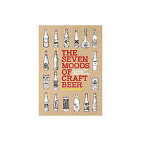 Eight Books The Seven Moods of Craft Beer (häftad, eng)