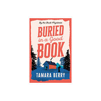 Sourcebooks, Inc Buried in a Good Book (häftad, eng)