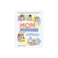 Workman Publishing Mom Milestones (häftad, eng)