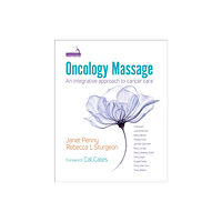 Jessica kingsley publishers Oncology Massage (häftad, eng)