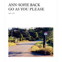 Maria Ben Saad Ann-Sofie Back : go as you please 1998-2018 (bok, flexband, eng)