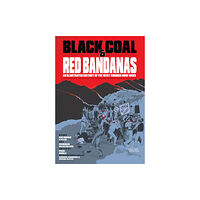 PM Press Black Coal and Red Bandanas (häftad, eng)