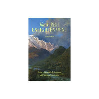 The university of chicago press The Alpine Enlightenment (häftad, eng)