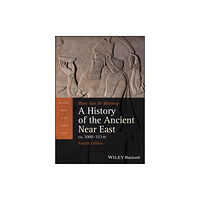 John Wiley & Sons Inc A History of the Ancient Near East ca. 3000 - 323 BC (häftad, eng)