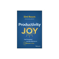 John Wiley & Sons Australia Ltd Productivity Joy (häftad, eng)