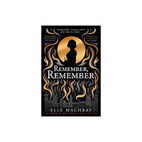 Elle Machray Remember, Remember (häftad, eng)