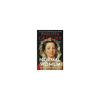 Philippa Gregory Normal Women (häftad, eng)