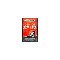 Craig Unger Den of Spies (häftad, eng)