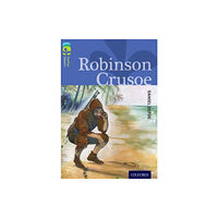 Oxford University Press Oxford Reading Tree TreeTops Classics: Level 17: Robinson Crusoe (häftad, eng)