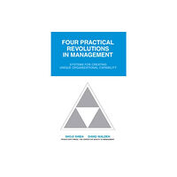 Taylor & francis inc Four Practical Revolutions in Management (häftad, eng)