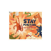 Akashic Books,U.S. Stay Positive (inbunden, eng)