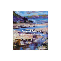 Batsford Ltd Mixed Media Landscapes and Seascapes (inbunden, eng)