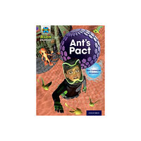 Oxford University Press Project X: Alien Adventures: Purple: Ant's Pact (häftad, eng)