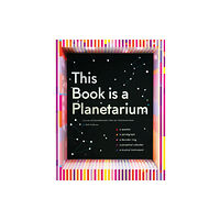 Chronicle Books This Book Is a Planetarium: And Other Extraordinary Pop-Up Contraptions (inbunden, eng)