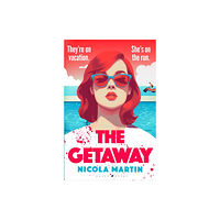 Bloomsbury Publishing PLC The Getaway (inbunden, eng)