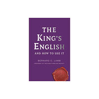 Michael O'Mara Books Ltd The King's English (häftad, eng)