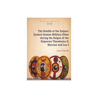 Uniwersytet Jagiellonski, Wydawnictwo The Shields of the Empire – Eastern Roman Military Elites during the Reigns of the Emperors Theodosius II, Marcian and L...