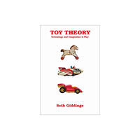 Mit press ltd Toy Theory (häftad, eng)