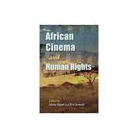 Indiana university press African Cinema and Human Rights (häftad, eng)