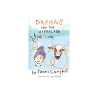 The Squeeze Press Daphne & the Marmalade Cow (häftad, eng)