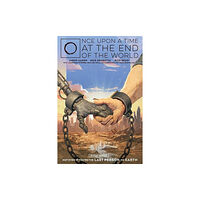 Boom! Studios Once Upon a Time at the End of the World 3 (häftad, eng)