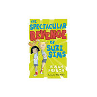 HarperCollins Publishers The Spectacular Revenge of Suzi Sims (häftad, eng)