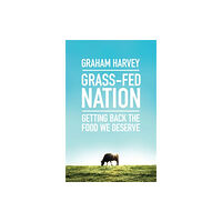 Icon Books Grass-Fed Nation (häftad, eng)