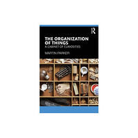 Taylor & francis ltd The Organization of Things (häftad, eng)