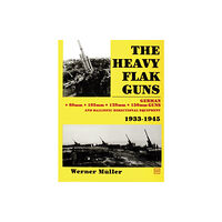 Schiffer Publishing Ltd The Heavy Flak Guns 1933-1945 (inbunden, eng)